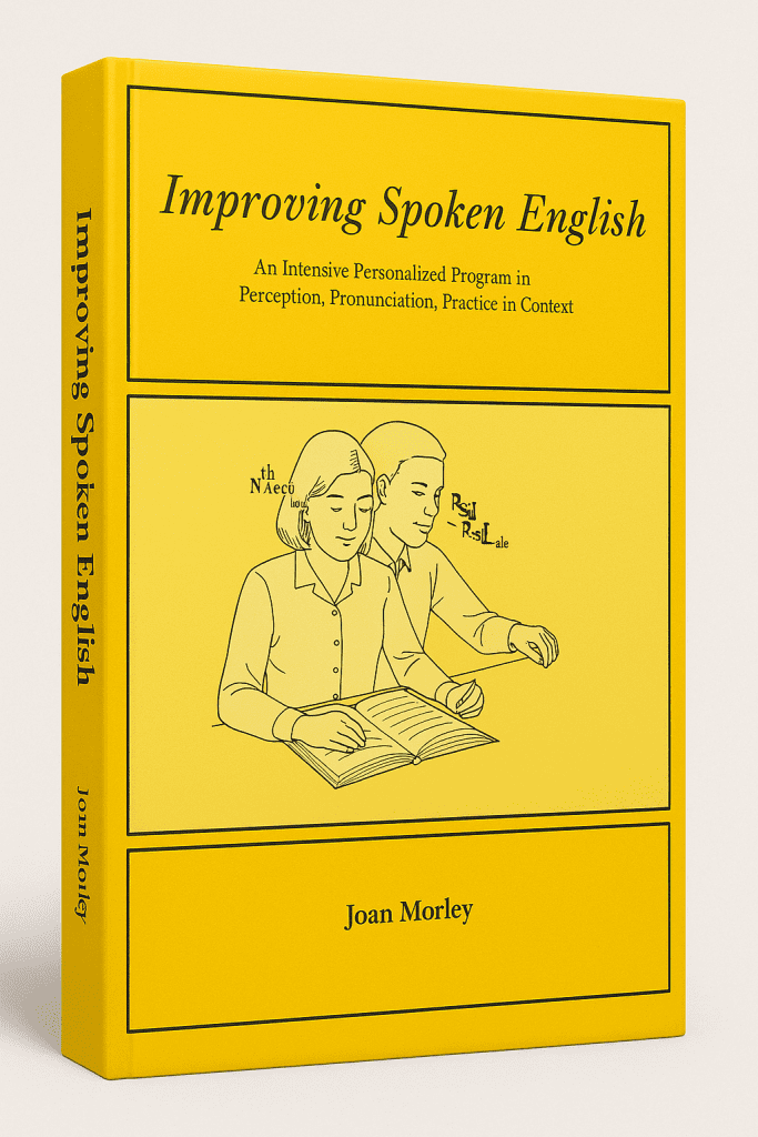 Improving Spoken English An Intensive Personalized Program in Perception